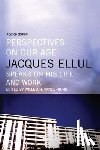 Ellul, Jacques - Perspectives on Our Age