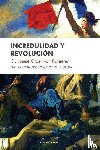 Van Prinsterer, Groen - Incredulidad y revolucion