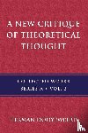 Dooyeweerd, Herman - A New Critique of Theoretical Thought, Vol. 3