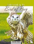Fox, Dr. Nicholas - Understanding the Bird of Prey