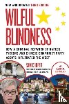 Cooper, Sam (Journalist) - Wilful Blindness