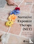 Schauer, Maggie, Neuner, Frank, Elbert, Thomas - Narrative Exposure Therapy (NET) For Survivors of Traumatic Stress