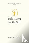 Lundy, Randy - Field Notes for the Self