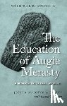 Merasty, Joseph Auguste (Augie) - The Education of Augie Merasty
