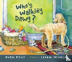 Prins, Marie - Who's Walking Dawg?