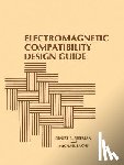 Freeman, Ernest R. - Electromagnetic Compatibility Design Guide: For Avionics and Related Ground Support Equipment