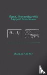 Malvar, Henrique S. - Signal Processing with Lapped Transforms