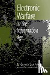 Schleher, D. Curtis - Electronic Warfare in the Information Age