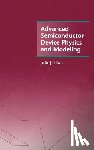 Liou, Juin J. - Advanced Semiconductor Device Physics and Modeling