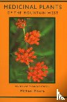 Moore, Michael - Medicinal Plants of the Mountain West