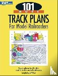 Wilson, Jeff - 101 More Track Plans for Model Railroaders