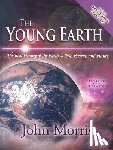 Morris, John - The Young Earth: The Real History of the Earth: Past, Present, and Future [With CDROM]