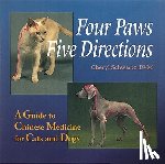 Schwartz, Cheryl, Schwartz, Mark Ed. - Four Paws, Five Directions