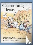 Forman, Maury, Forman, M. - Cartooning Texas