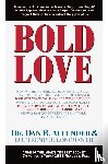 Allender, Dan B. - Bold Love