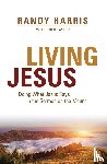 Harris, Randy - Living Jesus
