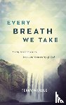 Terry Wardle, Wardle - Every Breath We Take