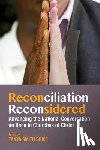  - Reconciliation Reconsidered