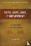 Gray, Heather - Faith, Hope, Love, and Deployment