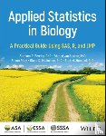 Bowley, Stephen R. (University of Guelph, van Santen, Edzard (University of Florida, Riley, Simon (University of Florida, Michelson, Diane K. (JMP Statistical Discovery LLC) - Applied Statistics in Biology