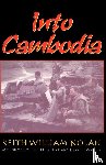 Nolan, Keith - Into Cambodia