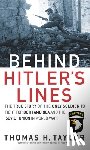 Taylor, Thomas H. - Behind Hitler's Lines