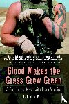 Rico, Johnny - Blood Makes the Grass Grow Green: