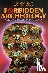 Cremo, Michael A., Thompson, Richard L. - Forbidden Archeology