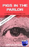 Hammond, F.J. - Pigs in the Parlour - A Practical Guide to Deliverance