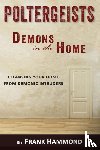 Hammond, Frank - Poltergeists - Demons in the Home