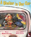 Gunning, Monica - A Shelter in Our Car