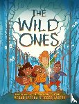 Lacera, Megan, Lacera, Jorge - The Wild Ones