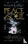 Sheen, Fulton J. - Peace of Soul