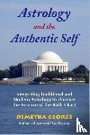 George, Demetra (Demetra George) - Astrology and the Authentic Self