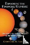 Skinner, Christeen H. (Christeen H. Skinner) - Exploring the Financial Universe