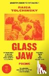 Tolchinsky, Raisa - Glass Jaw