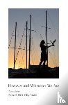 Fried, Gabriel - However & Wherever We Are: Poems from Persea's First Fifty Years