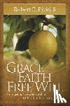 Picirilli, Robert E - Grace, Faith, Free Will