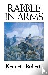 Roberts, Kenneth - Rabble in Arms
