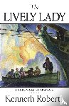 Roberts, Kenneth Lewis - The Lively Lady
