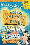 Genthner, Nancy - What's Cooking at Moody's Diner