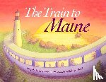Spencer, Jamie - The Train to Maine