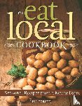 Turner, Lisa - The Eat Local Cookbook