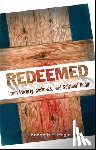 Hagin, Kenneth E. - Redeemed from Poverty, Sickness, and Spiritual Death