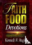 Hagin, Kenneth E - Hagin, K: Faith Food Devotions