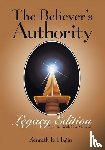 Hagin, Kenneth E - The Believer's Authority