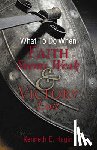 Hagin, Kenneth E. - What to Do When Faith Seems Weak & Victory Lost