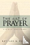 Hagin, Kenneth E - Hagin, K: Art of Prayer