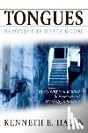 Hagin, Kenneth E. - Tongues: Beyond the Upper Room