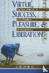 Danielou, Alain - Virtue, Success, Pleasure and Liberation
